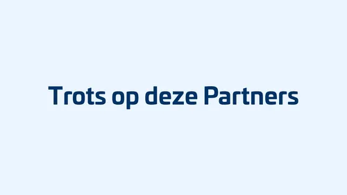 Banner met tekst: Trots op onze Partners